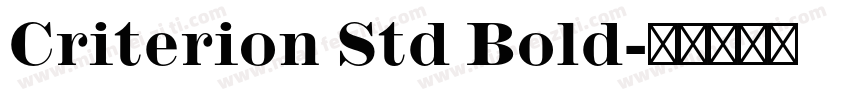 Criterion Std Bold字体转换